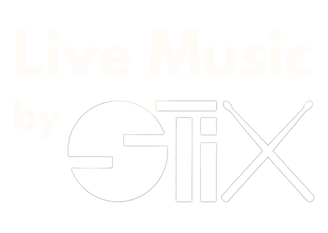 Live music by Stix